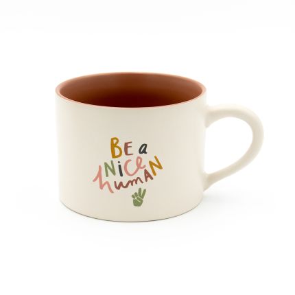 Be A Nice Human Tea Mug